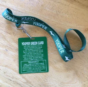 Yooper Green Card
